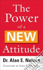 The Power of a New Attitude