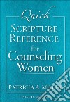 Quick Scripture Reference for Counseling Women libro str