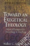 Toward an Exegetical Theology libro str