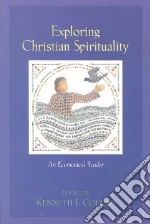 Exploring Christian Spirituality