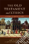 The Old Testament and Ethics libro str