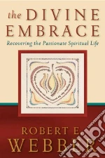 The Divine Embrace