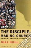 The Disciple-Making Church libro str