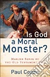 Is God a Moral Monster? libro str