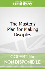 The Master's Plan for Making Disciples