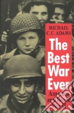 The Best War Ever