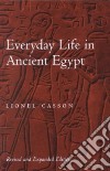 Everyday Life in Ancient Egypt libro str
