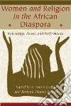 Women And Religion in the African Diaspora libro str