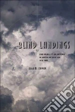 Blind Landings