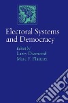 Electoral Systems And Democracy libro str