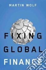 Fixing Global Finance