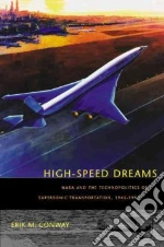 High-Speed Dreams
