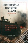 Presidential Decisions for War libro str