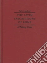 The Latin Inscriptions of Rome