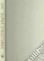 Super Structures