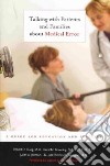 Talking With Patients and Families About Medical Error libro str