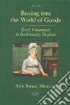 Buying into the World of Goods libro str
