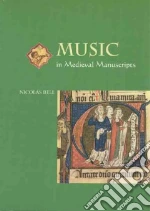 Music in Medeival Manuscripts