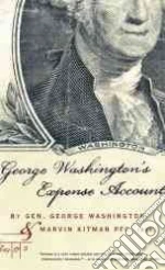 George Washington's Expense Account