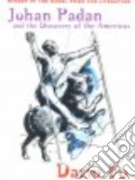 Johan Padan and the Discovery of the Americas