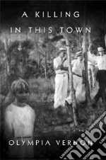 A Killing in This Town