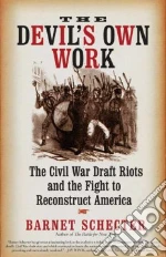 The Devil's Own Work