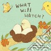 What Will Hatch? libro str