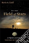 To the Field of Stars libro str