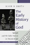 The Early History of God libro str