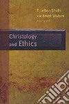 Christology and Ethics libro str
