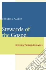 Stewards of the Gospel