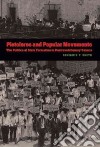 Pistoleros and Popular Movements libro str