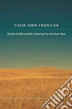Their Own Frontier