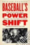 Baseball's Power Shift libro str