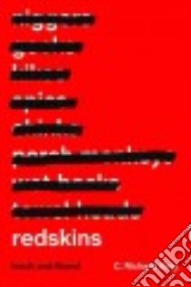 Redskins libro in lingua di King C. Richard