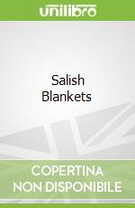 Salish Blankets