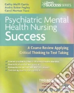 Psychiatric Mental Health Nursing Success