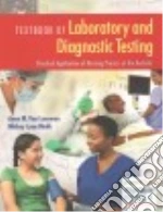 Textbook of Laboratory and Diagnostic Testing