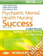 Psychiatric Mental Health Nursing Success