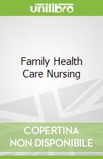 Family Health Care Nursing