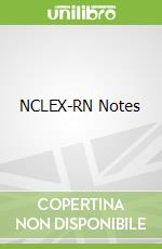 NCLEX-RN Notes