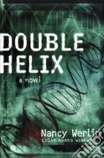 Double Helix libro in lingua di Werlin Nancy
