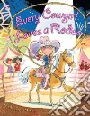 Every Cowgirl Loves a Rodeo libro str