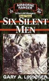 Six Silent Men libro str