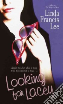 Looking for Lacey libro in lingua di Lee Linda Francis