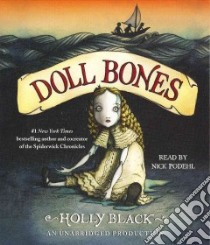 Doll Bones (CD Audiobook) libro in lingua di Black Holly, Podehl Nick (NRT)