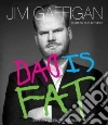 Dad Is Fat (CD Audiobook) libro str