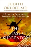 The Ecstasy of Surrender (CD Audiobook) libro str