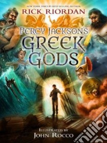 Percy Jackson's Greek Gods (CD Audiobook) libro in lingua di Riordan Rick, Bernstein Jesse (NRT)