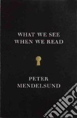 What We See When We Read